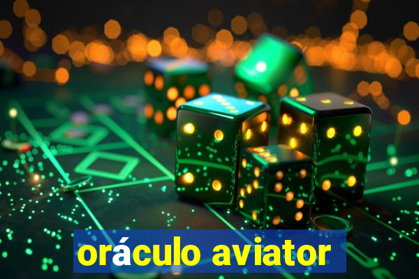 oráculo aviator